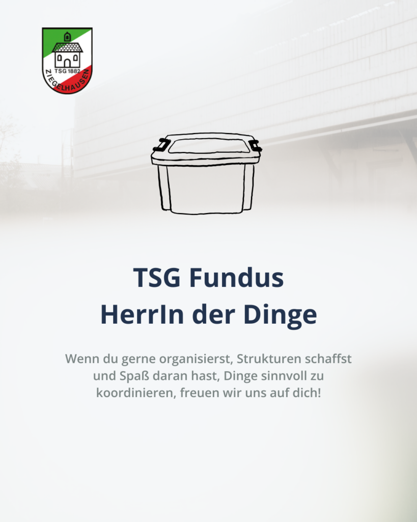 TSG Fundus - HerrIn der Dinge gesucht!